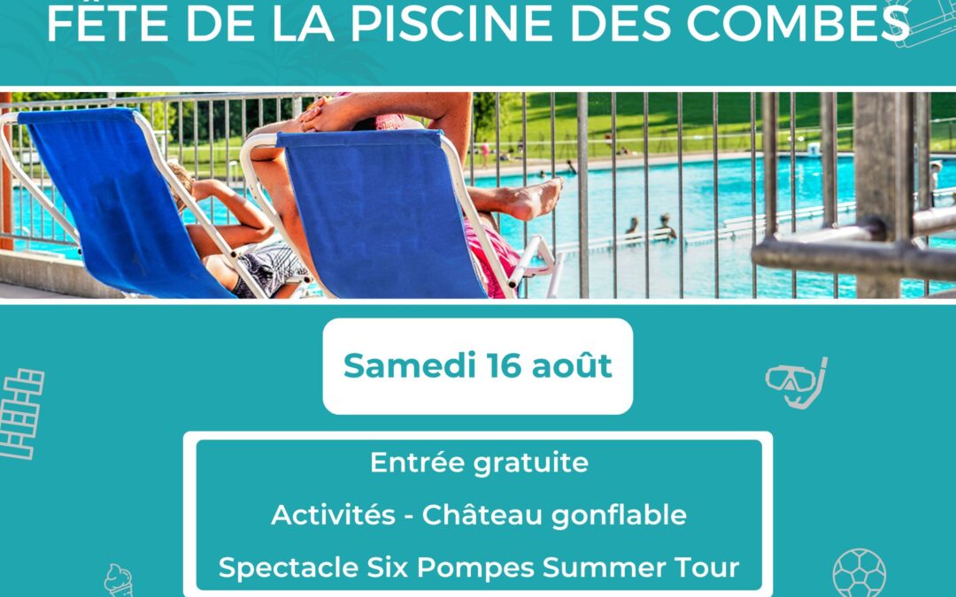 Fête de la piscine des Combes – 2025
